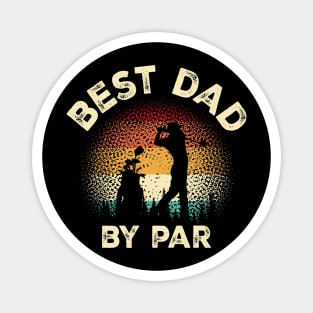 Vintage Retro Golf Father's Day Papa Golfing Best Dad By Par Magnet